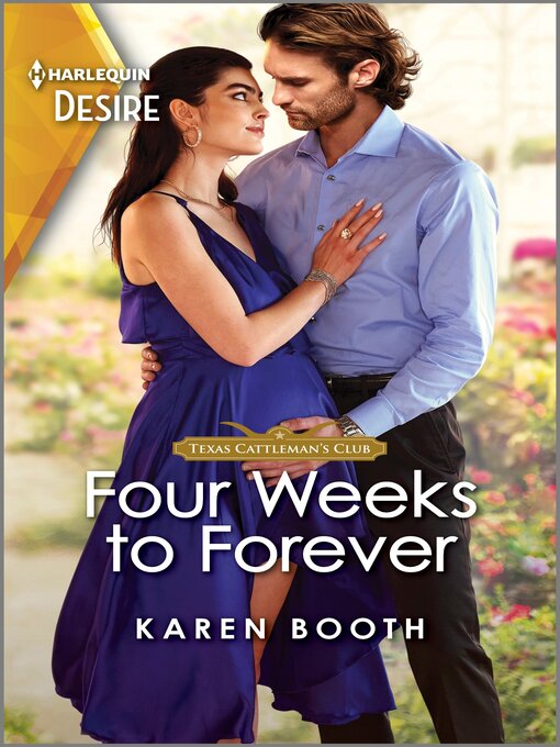 Title details for Four Weeks to Forever by Karen Booth - Available